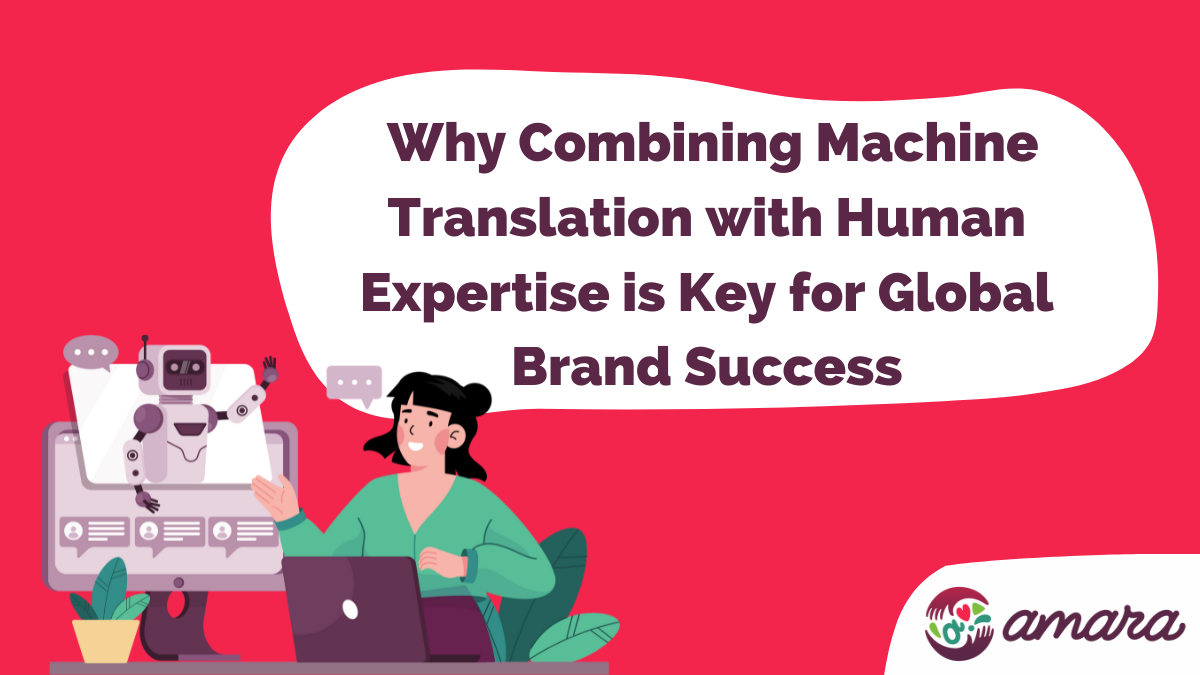 A rectangular image with part of the article title at the top center, the text reads: Why Combining Machine Translation with Human Expertise is Key for Global Brand Success. There's an illustration on the left-down corner, of a person working on a computer and in front of them there's a computer with a robot waving at them.